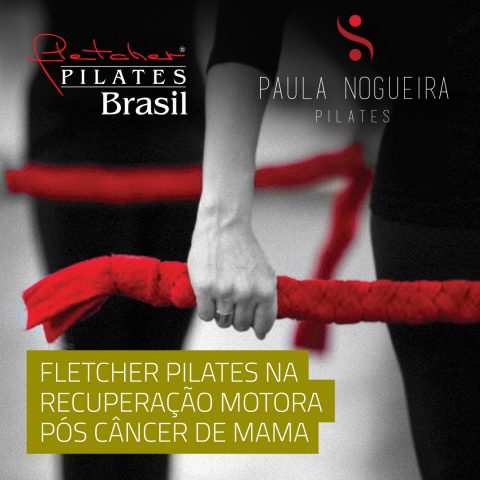 Fletcher Pilates na Recuperação Motora Pós Câncer de Mama